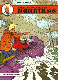 Cover Thumbnail for Barelli's oplevelser (Interpresse, 1977 series) #2 - Bomber til søs