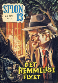 Cover Thumbnail for Spion 13 og John Steel (Serieforlaget / Se-Bladene / Stabenfeldt, 1963 series) #3/1973