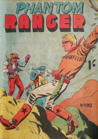 Cover Thumbnail for The Phantom Ranger (Frew Publications, 1948 series) #130