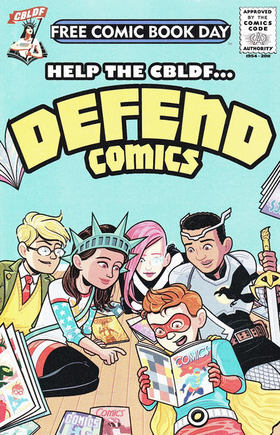 Cover for The CBLDF Presents Defend Comics: FCBD Edition (Comic Book Legal Defense Fund, 2014 series) #[2015]