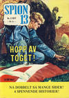 Cover for Spion 13 og John Steel (Serieforlaget / Se-Bladene / Stabenfeldt, 1963 series) #3/1977