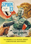 Cover for Spion 13 og John Steel (Serieforlaget / Se-Bladene / Stabenfeldt, 1963 series) #1/1979