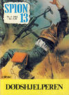 Cover for Spion 13 og John Steel (Serieforlaget / Se-Bladene / Stabenfeldt, 1963 series) #3/1982