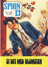 Cover for Spion 13 og John Steel (Serieforlaget / Se-Bladene / Stabenfeldt, 1963 series) #4/1981