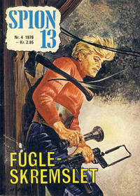 Cover Thumbnail for Spion 13 og John Steel (Serieforlaget / Se-Bladene / Stabenfeldt, 1963 series) #4/1976