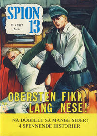Cover Thumbnail for Spion 13 og John Steel (Serieforlaget / Se-Bladene / Stabenfeldt, 1963 series) #4/1977