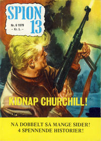 Cover Thumbnail for Spion 13 og John Steel (Serieforlaget / Se-Bladene / Stabenfeldt, 1963 series) #6/1979