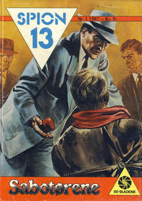 Cover Thumbnail for Spion 13 og John Steel (Serieforlaget / Se-Bladene / Stabenfeldt, 1963 series) #1/1987