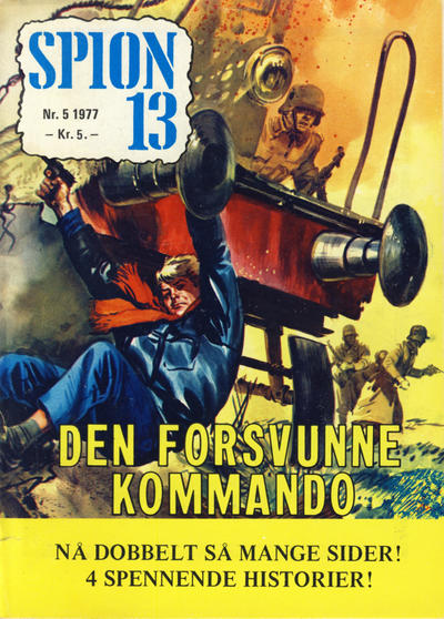Cover for Spion 13 og John Steel (Serieforlaget / Se-Bladene / Stabenfeldt, 1963 series) #5/1977