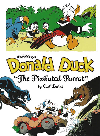 Cover for The Complete Carl Barks Disney Library (Fantagraphics, 2011 series) #[9] - Walt Disney's Donald Duck - The Pixilated Parrot