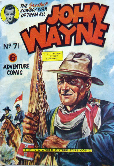 Cover for John Wayne Adventure Comics (World Distributors, 1950 ? series) #71