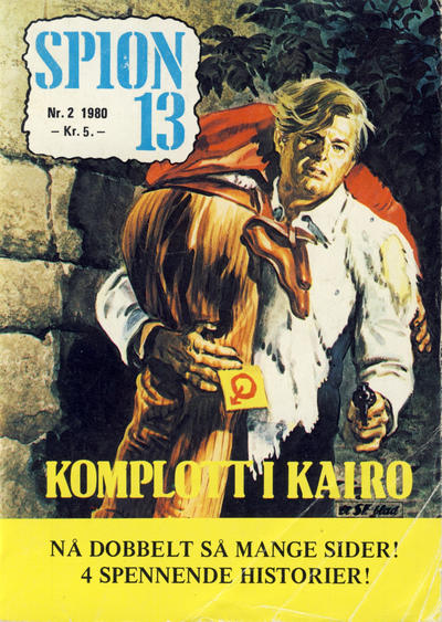 Cover for Spion 13 og John Steel (Serieforlaget / Se-Bladene / Stabenfeldt, 1963 series) #2/1980