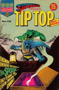 Cover Thumbnail for Superman Presents Tip Top Comic Monthly (K. G. Murray, 1965 series) #115