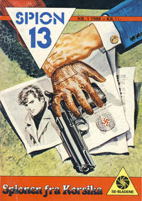Cover Thumbnail for Spion 13 og John Steel (Serieforlaget / Se-Bladene / Stabenfeldt, 1963 series) #1/1988