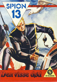 Cover Thumbnail for Spion 13 og John Steel (Serieforlaget / Se-Bladene / Stabenfeldt, 1963 series) #2/1988