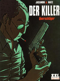 Cover Thumbnail for Der Killer (Tilsner, 2002 series) #1 - Querschläger