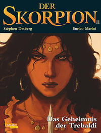 Cover Thumbnail for Der Skorpion (Carlsen Comics [DE], 2001 series) #11 - Das Geheimnis der Trebaldi