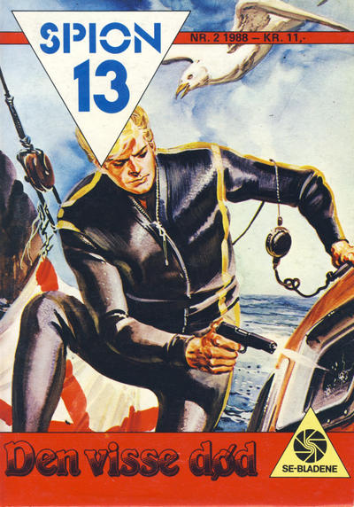 Cover for Spion 13 og John Steel (Serieforlaget / Se-Bladene / Stabenfeldt, 1963 series) #2/1988
