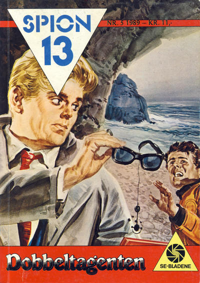 Cover for Spion 13 og John Steel (Serieforlaget / Se-Bladene / Stabenfeldt, 1963 series) #5/1989