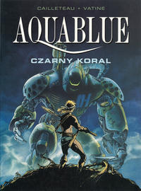 Cover Thumbnail for Aquablue (Egmont Polska, 2001 series) #4 - Czarny koral