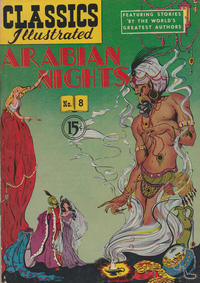 Cover Thumbnail for Classics Illustrated (Gilberton, 1947 series) #8 [HRN 78] - Arabian Nights [15¢]