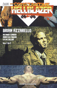 Cover Thumbnail for Hellblazer de Brian Azzarello (Planeta DeAgostini, 2009 series) #2