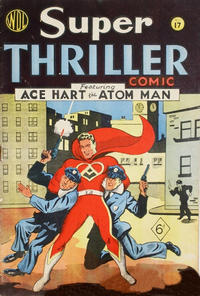 Cover Thumbnail for Super Thriller Comic (World Distributors, 1947 series) #17