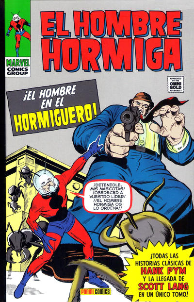 Cover for Marvel Gold. El Hombre Hormiga: ¡El Hombre en el Hormiguero! (Panini España, 2015 series) 