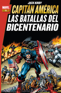 Cover Thumbnail for Marvel Gold. Capitán América: Las Batallas del Bicentenario (Panini España, 2015 series) 