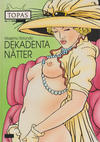 Cover for Topas (Epix, 1988 series) #25 - Dekadenta nätter
