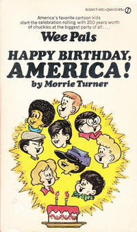 Cover Thumbnail for Wee Pals: Happy Birthday, America! (New American Library, 1975 series) #Q6442