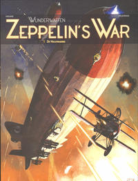 Cover Thumbnail for Wunderwaffen stelt voor Zeppelin's War (Daedalus, 2015 series) #1 - De Nachtraiders