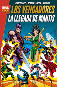 Cover Thumbnail for Marvel Gold. Los Vengadores: La Llegada de Mantis (Panini España, 2015 series) 