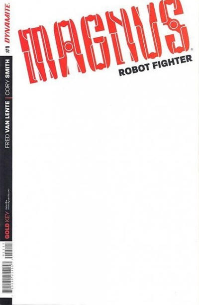Cover for Magnus Robot Fighter (Dynamite Entertainment, 2014 series) #1 [Blank Authentix Cover]