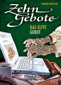 Cover Thumbnail for Zehn Gebote (Finix, 2013 series) #11 - Das elfte Gebot