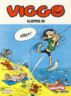 Cover for Viggo (Semic, 1986 series) #4 - Viggo slapper av [4. opplag]