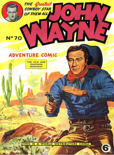 Cover for John Wayne Adventure Comics (World Distributors, 1950 ? series) #70