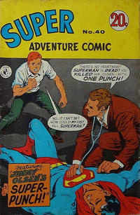 Cover Thumbnail for Super Adventure Comic (K. G. Murray, 1960 series) #40