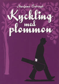 Cover Thumbnail for Kyckling med plommon (Ordfront Galago, 2008 series) 