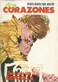 Cover Thumbnail for Dos Corazones (Producciones Editoriales, 1980 ? series) #6