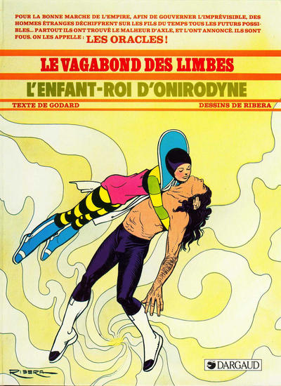 Cover for Le Vagabond des Limbes (Dargaud, 1975 series) #13 - L' enfant-roi d'Onirodyne