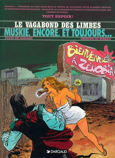 Cover for Le Vagabond des Limbes (Dargaud, 1975 series) #24 - Muskie, encore, et toujours...
