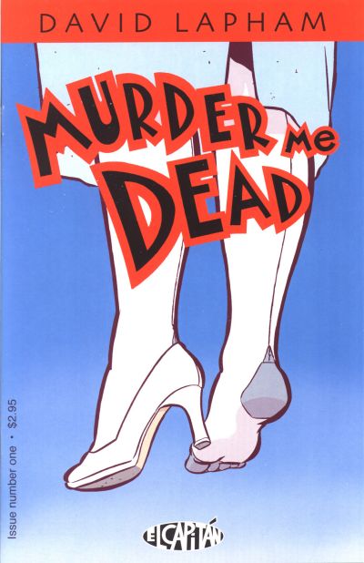 Cover for Murder Me Dead (El Capitán, 2000 series) #1