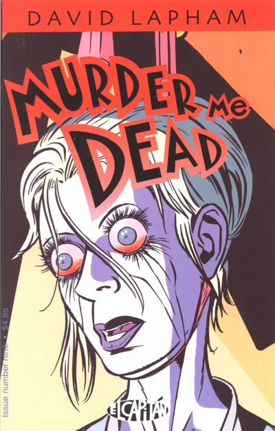 Cover for Murder Me Dead (El Capitán, 2000 series) #9