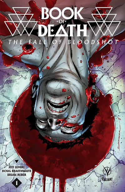 Cover for Book of Death: The Fall of Bloodshot (Valiant Entertainment, 2015 series) #1 [Cover A - Rafa Sandoval]