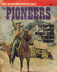 Cover Thumbnail for True Western Classics (K. G. Murray, 1975 ? series) #2