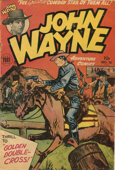 Cover for John Wayne Adventure Comics (Superior, 1949 ? series) #16