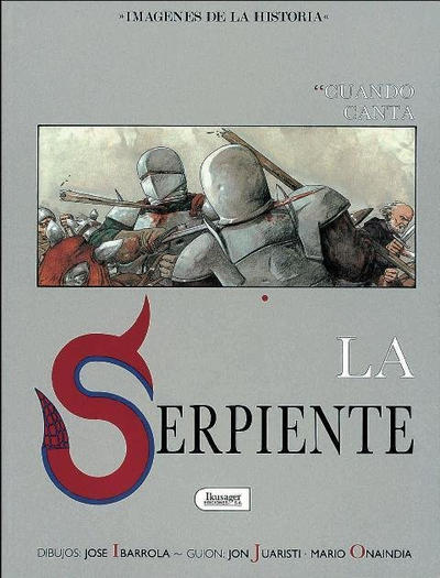 Cover for Imagenes de la historia (Ikusager Ediciones, 1979 series) #15 - Cuando canta la serpiente