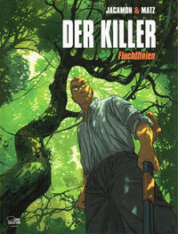 Cover Thumbnail for Der Killer (Egmont Ehapa, 2004 series) #13 - Fluchtlinien