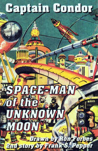 Cover Thumbnail for Captain Condor Space-Man of the Unknown Moon (Amalgamated Press, 1950 ? series) 